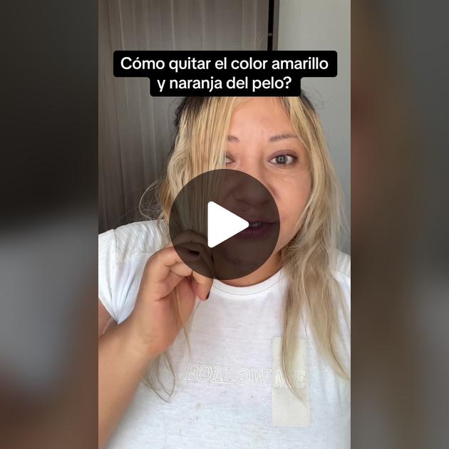como quitar el color amarillo del cabello con tinte